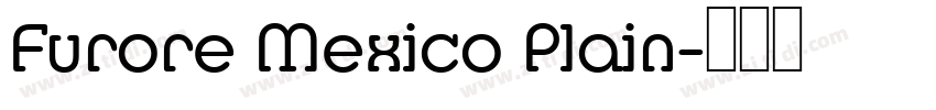 Furore Mexico Plain字体转换